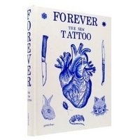 Forever: The New Tattoo фото книги