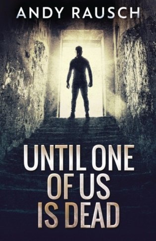 Until one of us is dead фото книги