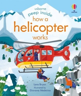 Peep Inside How a Helicopter Works фото книги