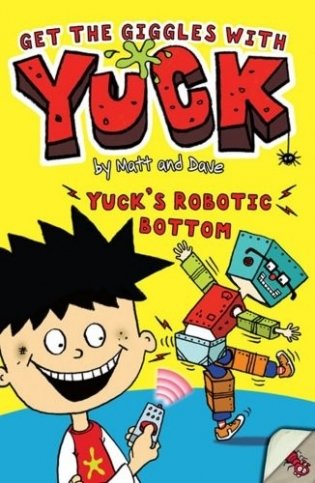 Yuck`s robotic bottom фото книги