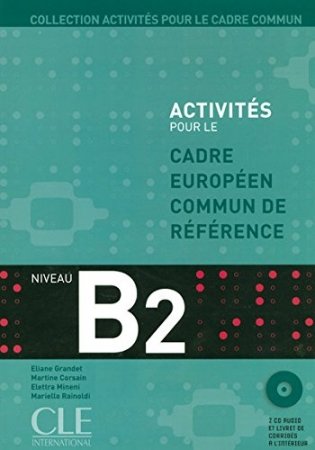 Activités pour le Cadre Commun – Niveau B2 (+ Audio CD) фото книги