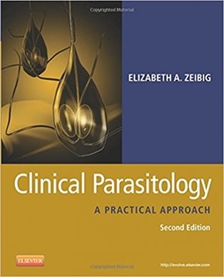 Clinical Parasitology: A Practical Approach фото книги