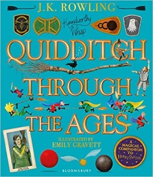 Quidditch Through the Ages. Illustrated Edition фото книги