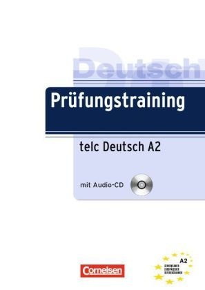 Prüfungstraining DaF: A2 - telc Deutsch A2: Übungsbuch mit Lösungen und Audio-Dateien als Download фото книги
