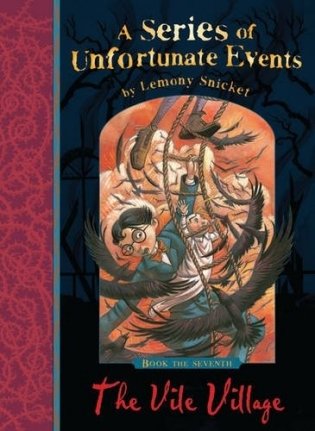 Series of Unfortunate Events 7: The Vile Village фото книги