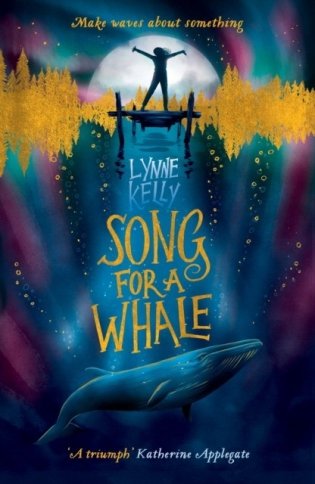 Song for A Whale фото книги