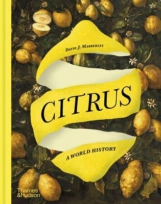 Citrus: A World History фото книги