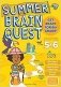 Summer Brain Quest: Between Grades 5 & 6 фото книги маленькое 2