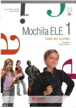 Mochila Ele 1: Libro Del Alumno фото книги