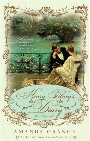 Henry Tilney&apos;s Diary фото книги