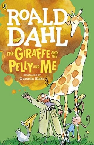The Giraffe and the Pelly and Me фото книги