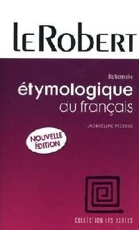 Dictionnaire etymologique du francais фото книги