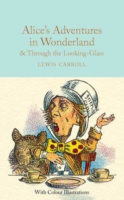 Alice in Wonderland and Through the Looking-Glass фото книги