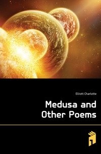 Medusa and Other Poems фото книги