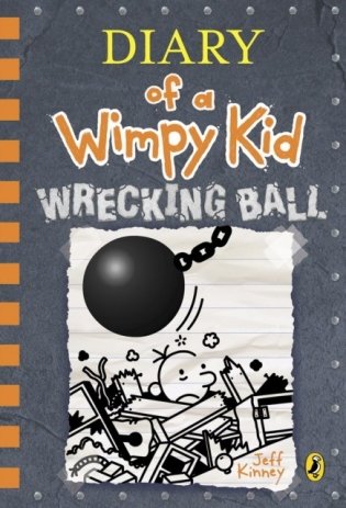 Diary of a Wimpy Kid. Wrecking Ball фото книги