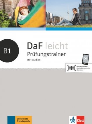 DaF leicht B1. Prufungstrainer mit Audios фото книги