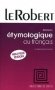 Dictionnaire etymologique du francais фото книги маленькое 2