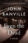 Even the Dead фото книги маленькое 2