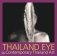 Thailand Eye. Contemporary Thailand Art фото книги маленькое 2