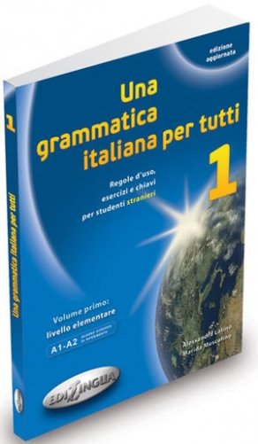 1. Una grammatica italiana per tutti (A1-A2) фото книги