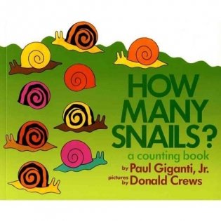 How Many Snails&apos;: A Counting Book фото книги