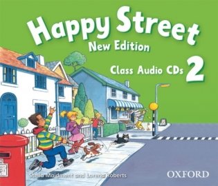 Happy Street: British English course for Primary: 2 New Edition: Class Audio CDs фото книги