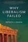Why Liberalism Failed фото книги маленькое 2