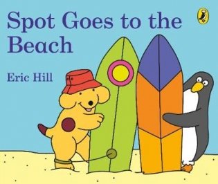 Spot Goes to the Beach фото книги