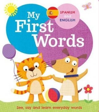 First Words Spanish and English. Board book фото книги