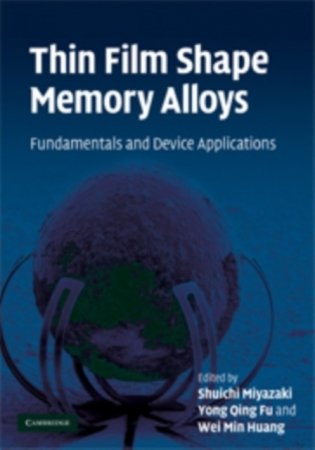 Thin film shape memory alloys фото книги