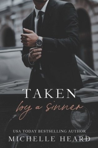 Taken By A Sinner: A Greek Mafia Romance фото книги
