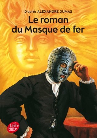 Le Roman Du Masque De Fer фото книги