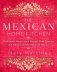 The Mexican Home Kitchen: Traditional Home-Style Recipes That Capture the Flavors and Memories of Mexico фото книги маленькое 2