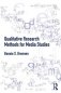 Qualitative Research Methods for Media Studies фото книги маленькое 2