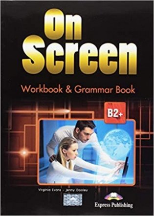 On Screen B2+ WB & Grammar Book фото книги