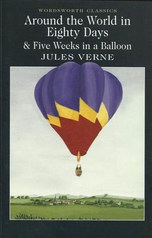 Around the World in Eighty Days & Five Weeks in a Balloon фото книги