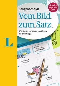 Vom Bild zum Satz. 800 deutsche Wörter und Sätze für jeden Tag фото книги