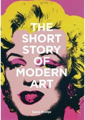 The Short Story of Modern Art фото книги