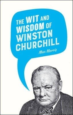 The Wit and Wisdom of Winston Churchill фото книги