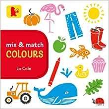 Mix and Match - Colours. Board book фото книги