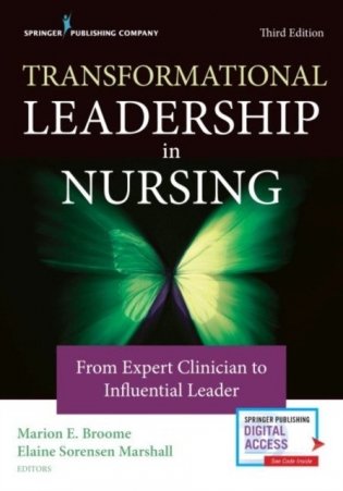 Transformational Leadership in Nursing: From Expert Clinician to Influential Leader фото книги