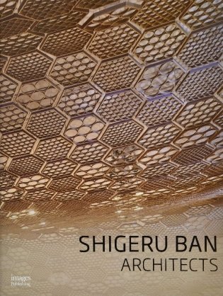 Shigeru Ban. Architects фото книги