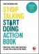 Stop Talking, Start Doing. Action Book. Practical Tools and Exercises to Give You a Kick in the Pants фото книги маленькое 2
