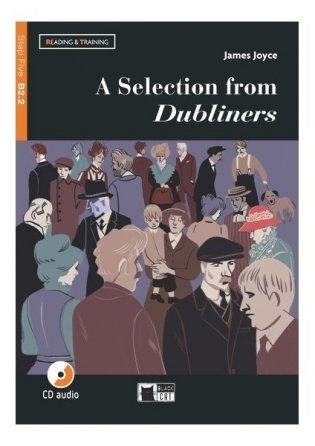 Black Cat. Reading and Training. Step 5. A Selection from Dubliners (+ Audio CD) фото книги