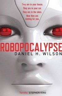 Robopocalypse фото книги