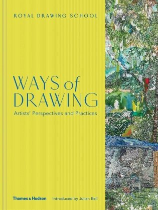 Ways of Drawing: Artists, Perspectives and Practices фото книги