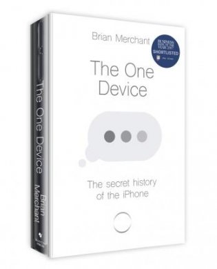 One Device: Secret History of the iPhone фото книги