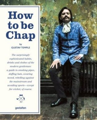How to be Chap фото книги