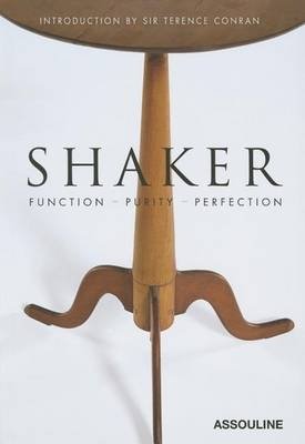 Shaker. Function, Purity, Perfection фото книги