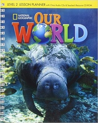 Audio CD. Our World 2: Lesson Planner with Teacher's Resource фото книги